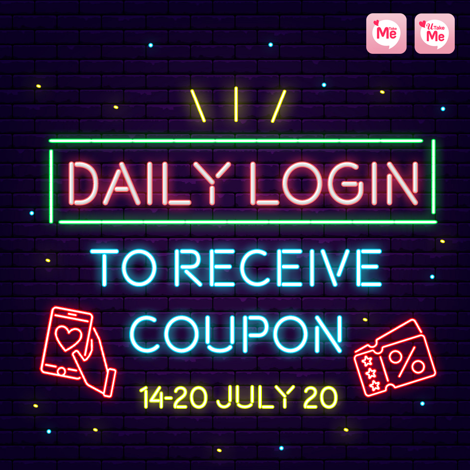 Daily Login To Receive Coupons.