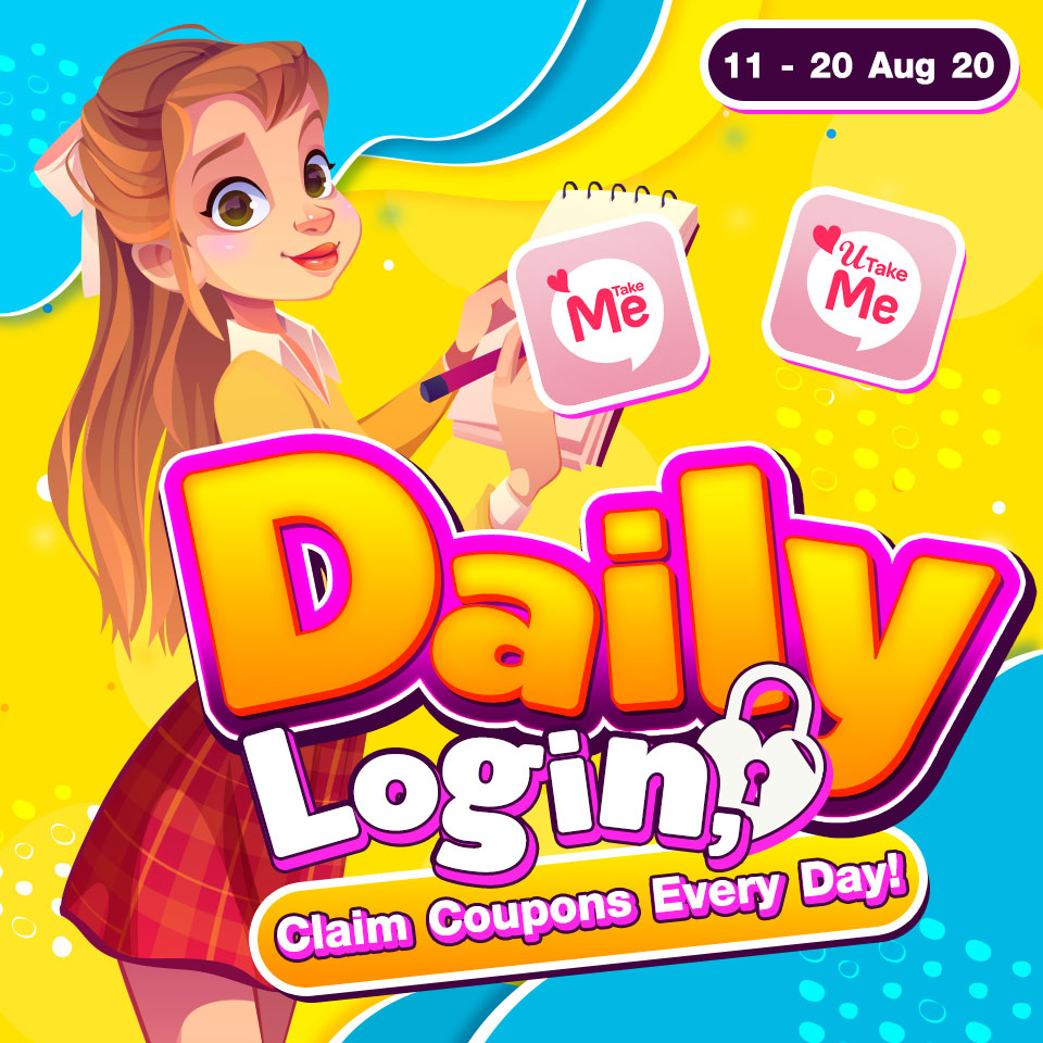 Daily Login, Claim Coupons Every Day!