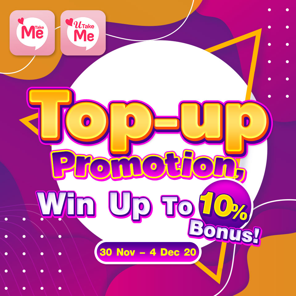 Top-up Promotion, Win Up To 10% Bonus!