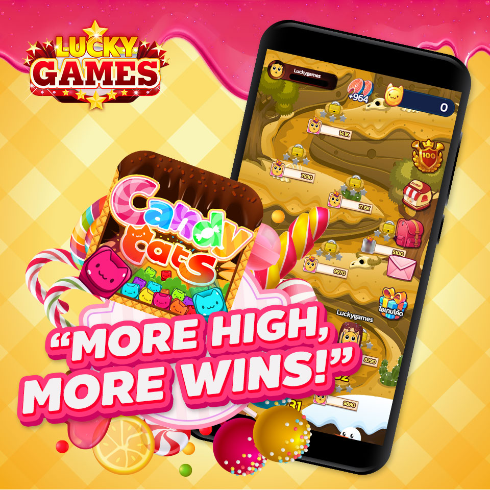 Candy Cats “MORE HIGH, MORE WINS!”